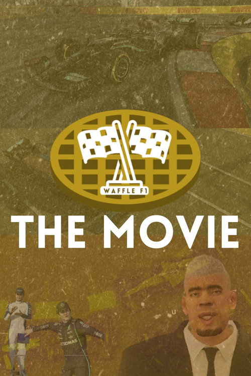 Waffle F1 - The Movie
