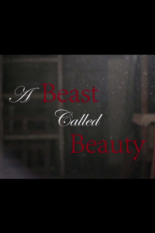 A Beast Called Beauty