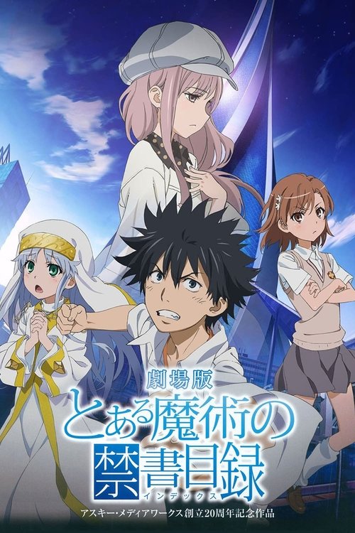 A Certain Magical Index: The Miracle of Endymion