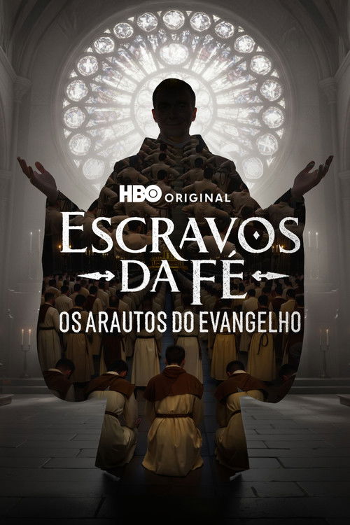 Slaves of Faith: Heralds of the Gospel