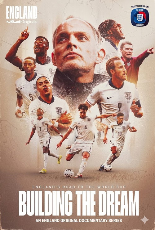 Building the Dream: Englands Road to the World Cup