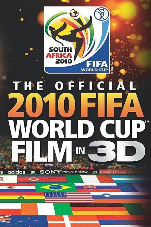 The 8th Crown: The Official 2010 FIFA World Cup Film in 3D