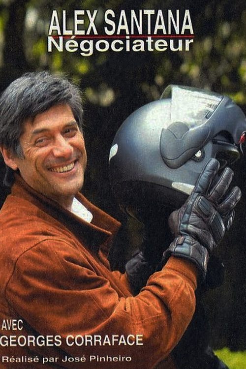 Alex Santana, The Negotiator